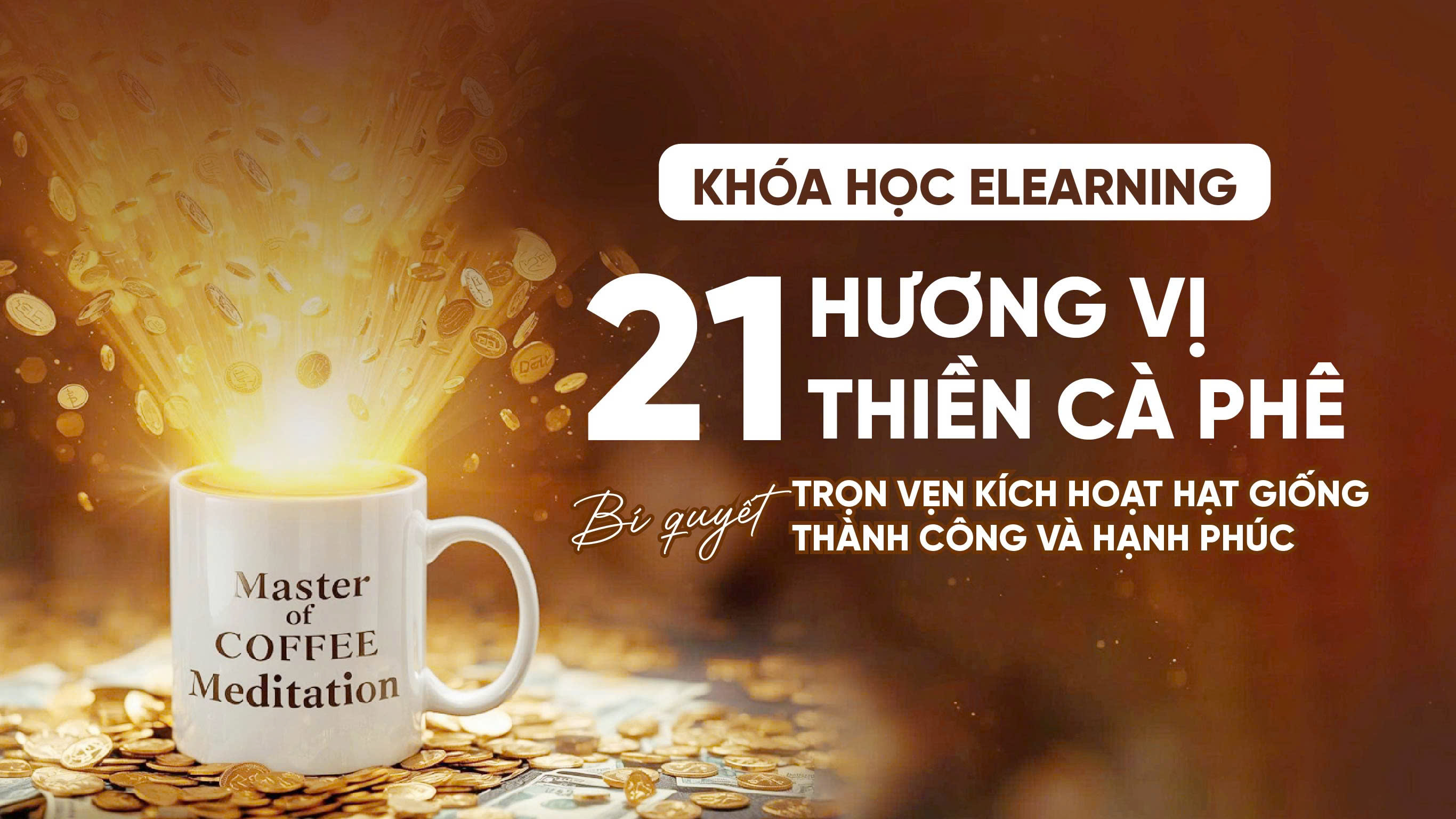 21 HƯƠNG VỊ THIỀN CÀ PHÊ