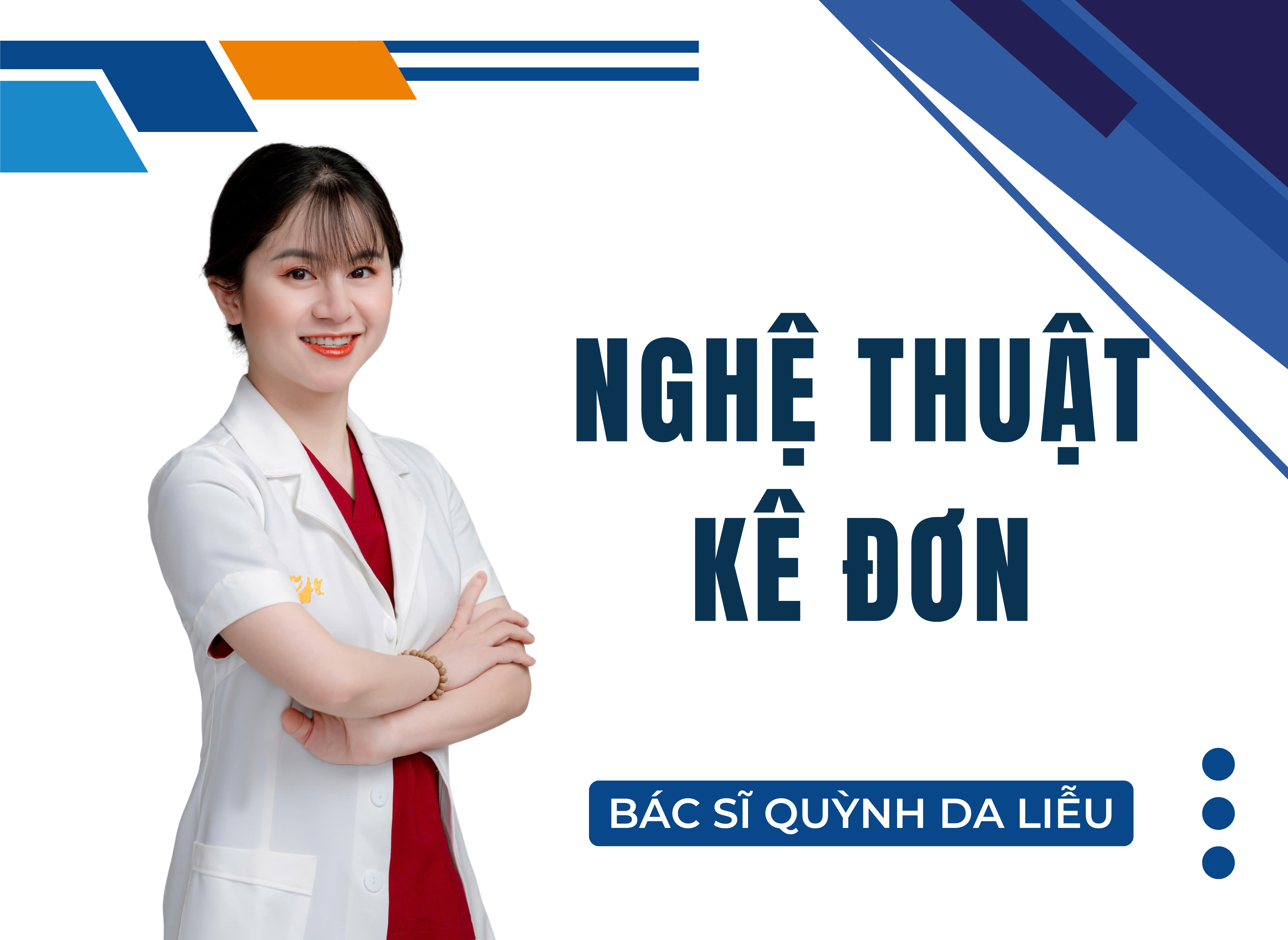 NGHỆ THUẬT KÊ ĐƠN