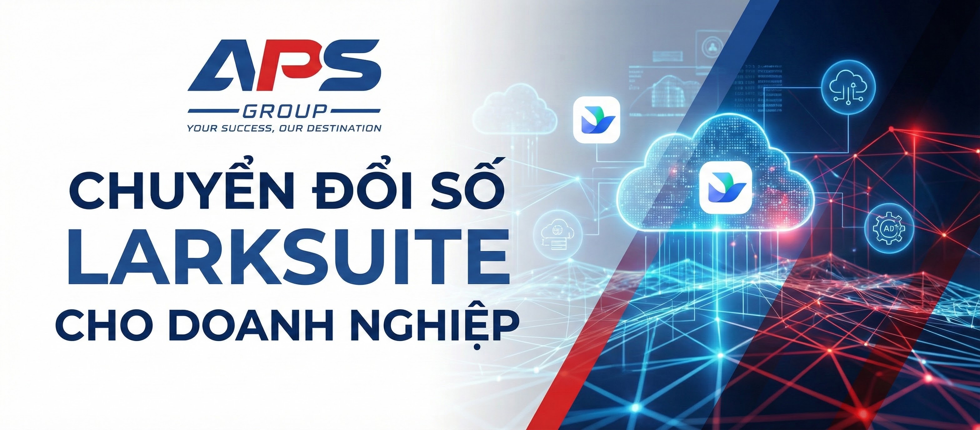 Chuyển đổi số Larkuite cho doanh nghiệp