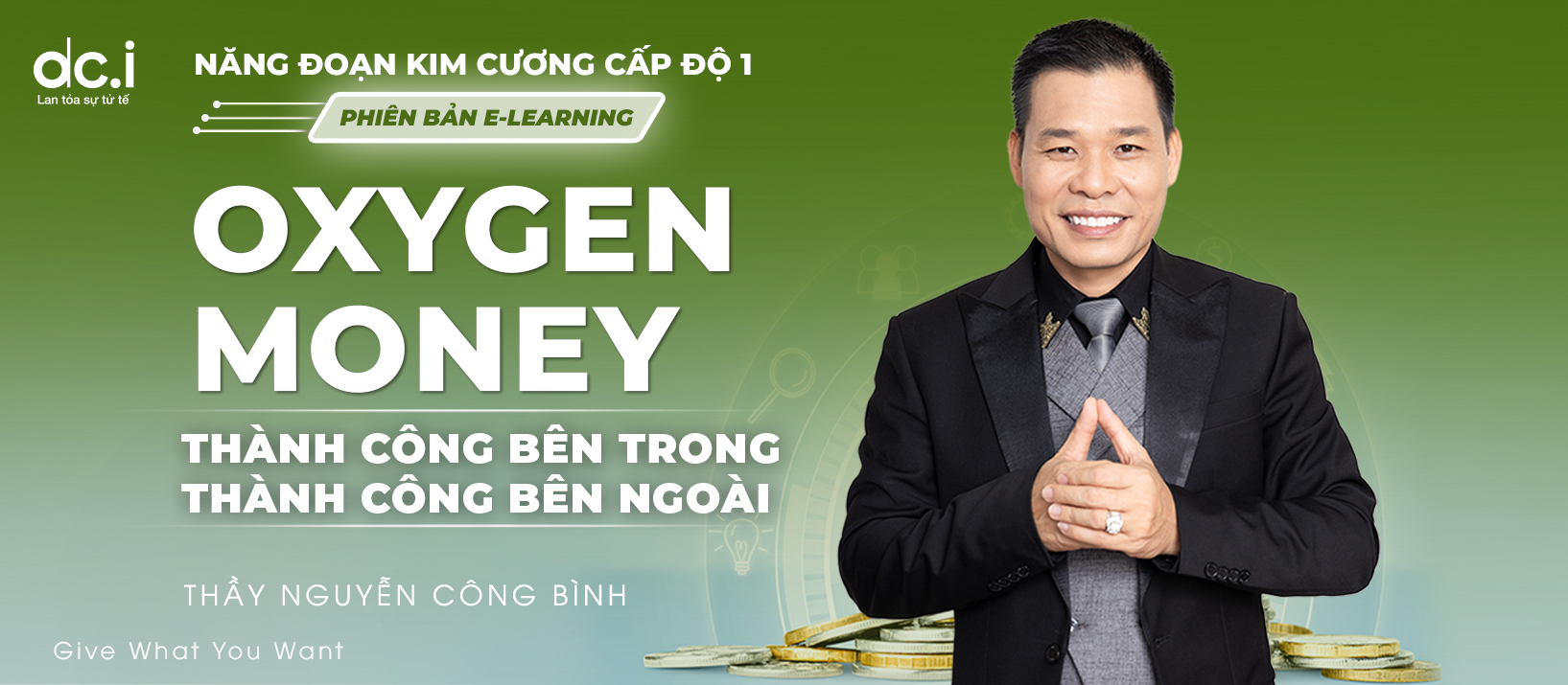 DCI CẤP ĐỘ 1 - OXYGEN MONEY