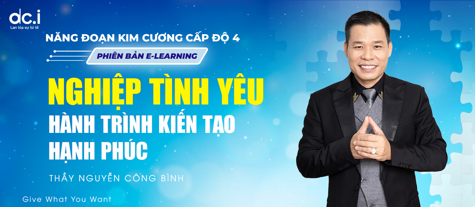 DCI LEVEL 4 - NGHIỆP TÌNH YÊU (MEMBERSHIP)